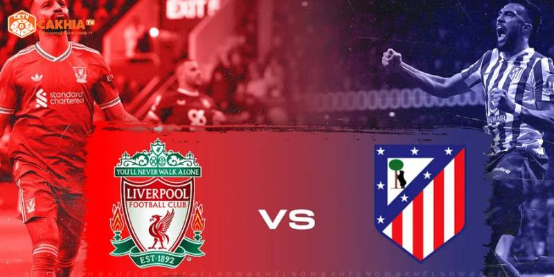 liverpool-vs-atletico-de-madrid